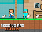 Noob vs Chicken Pro